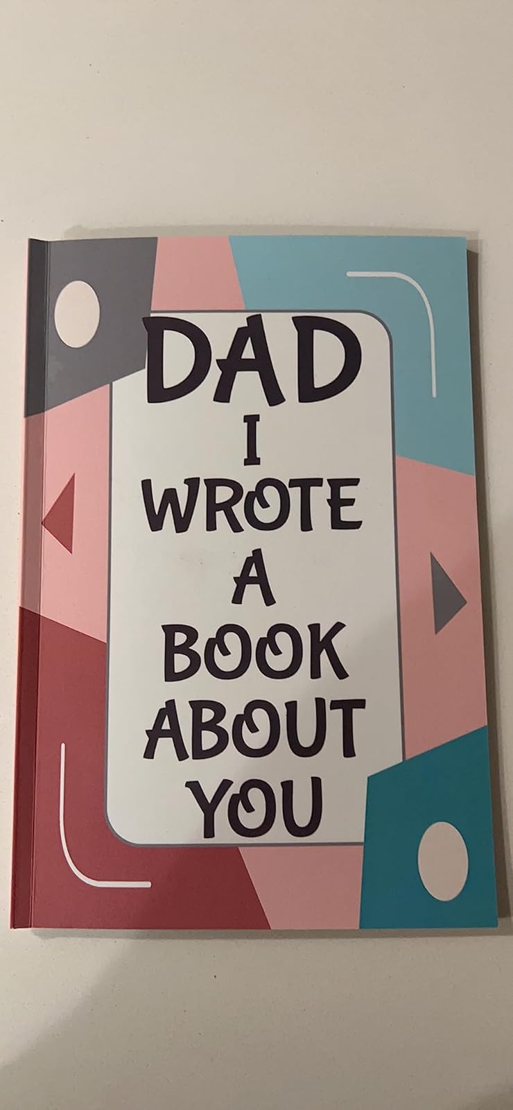 Father's Day Fill-In Book: Prompts for Dads from Kids