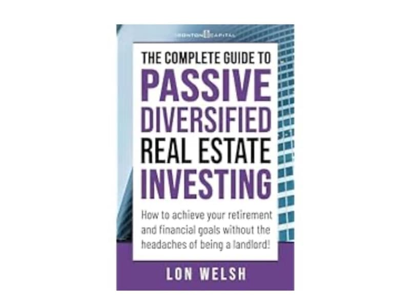 Passive Real Estate Investing: A Guide to Financial Freedom