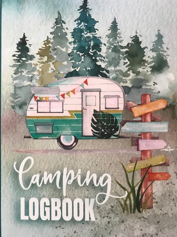 Camping Logbook: RV & Tent Travel Journal 6x9