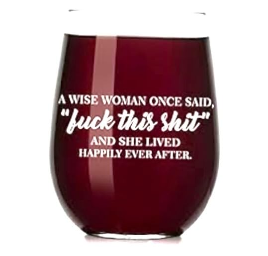 Funny Stemless Wine Glass - 
