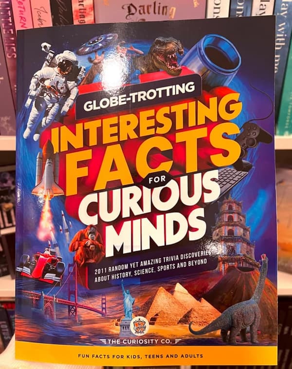 Curious Minds Trivia Book: Amazing Facts About History & Science