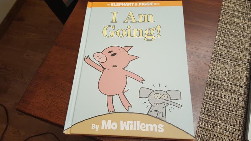 Elephant and Piggie Book: I Am Going!